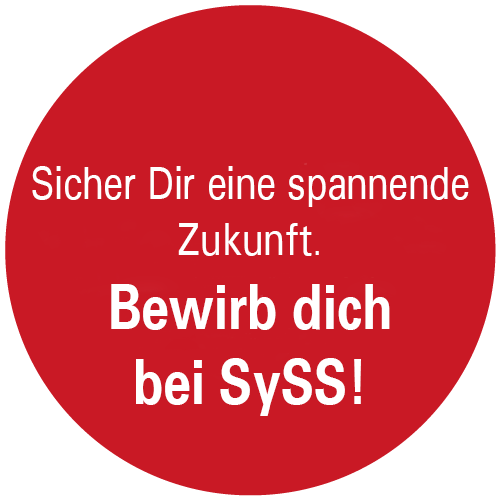 Sammle wetrvolle Erfahrungen. Bewirb dich bei Syss!